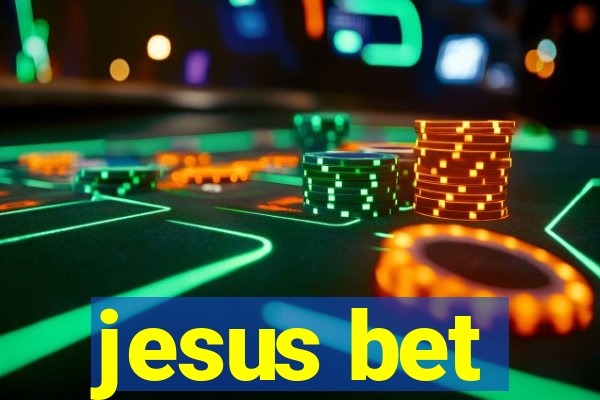 jesus bet